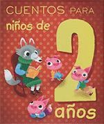 CUENTOS PARA NIÑOS DE 2 AÑOS