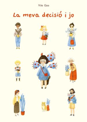 MEVA DECISIÓ I JO, LA