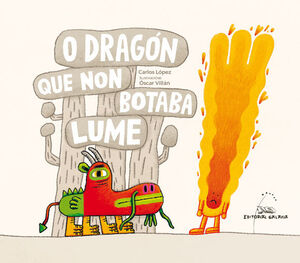 DRAGON QUE NON BOTABA FUME, O