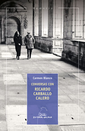 PUB: CONVERSAS CON RICARDO CARBALLO CALERO (LETRAS GALEGAS