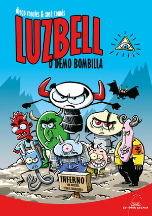 PUB: LUZBELL. O DEMO BOMBILLA (BANDA DESEÑADA)