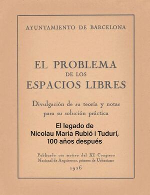 EL LEGADO DE NICOLAU MARIA RUBIÓ I TUDURÍ, 100 AÑOS DESPUÉS