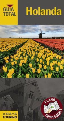 HOLANDA.GUIA TOTAL.ED19.ANAYA TOURING