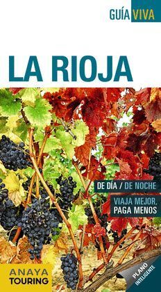 RIOJA,LA.GUIA VIVA.ED18.ANAYA TOURING