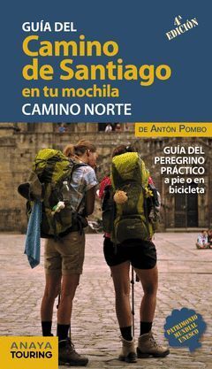 CAMINO DE SANTIAGO MOCHILA.CAMINO NORTE.ED.19.ANAYA TOURING