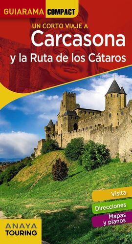 CARCASONA Y LA RUTA DE LOS CATAROS