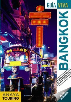 BANGKOK.GUIA VIVA.ANAYA TOURING