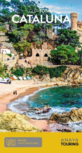 CATALUÑA.GUIA TOTAL.ED19.ANAYA TOURING