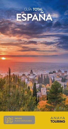 ESPAÑA.GUIA TOTAL.ED19.ANAYA TOURING