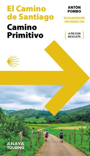 GUÍA DEL CAMINO DE SANTIAGO. CAMINO PRIMITIVO