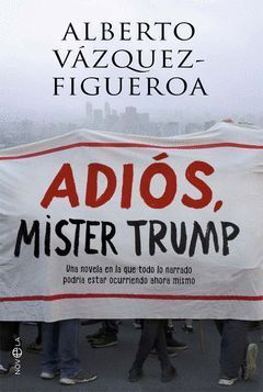 ADIOS, MISTER TRUMP.ESFERA-RUST