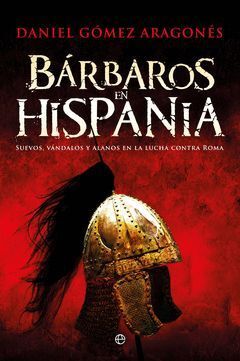 BARBAROS EN HISPANIA.ESFERA