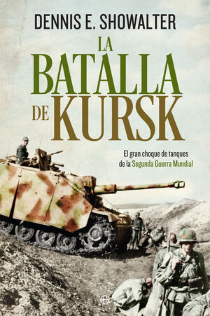 BATALLA DE KURSK,LA.ESFERA-RUST