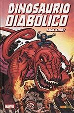 DINOSAURIO DIABOLICO DE JACK KIRBY