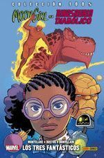 MOON GIRL Y DINOSAURIO DIABÓLICO 05: LOS TRES FANTÁSTICOS