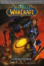 WORLD OF WARCRAFT (CREMATORIA)