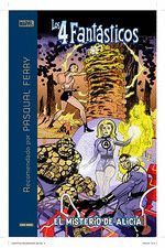 LOS 4 FANTÁSTICOS: EL MISTERIO DE ALICIA