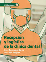 RECEPCION Y LOGISTICA DE LA CLINICA DENTAL GS