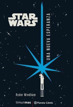 STAR WARS UNA NUEVA ESPERANZA (NOVELA)