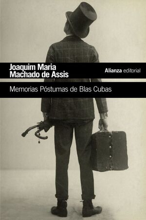 MEMORIAS POSTUMAS DE BLAS CUBAS