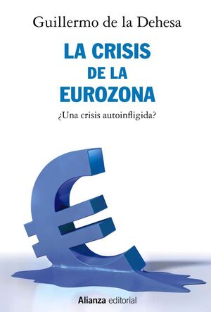 CRISIS DE LA EUROZONA,LA.ALIANZA-RUST