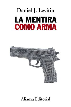 MENTIRA COMO ARMA,LA.ALIANZA