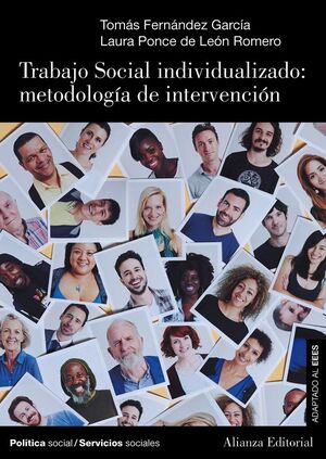 TRABAJO SOCIAL INDIVIDUALIZADO: METODOLOGIA DE INTERVENCION