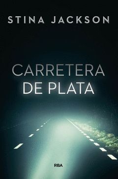 CARRETERA DE PLATA.RBA