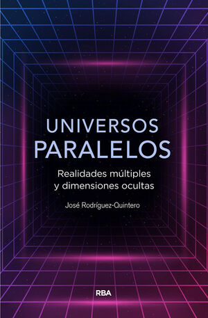 UNIVERSOS PARALELOS.RBA-RUST