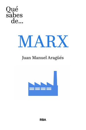 QUE SABES DE MARX.RBA-RUST