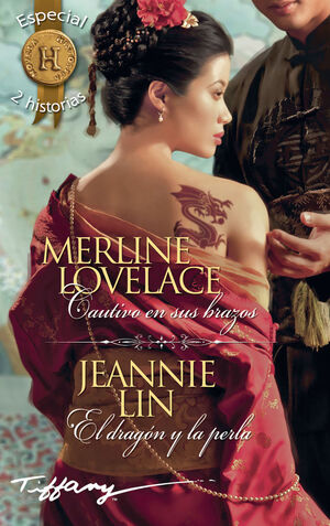 CAUTIVO EN SUS BRAZOS; EL DRAGON Y LA PERLA