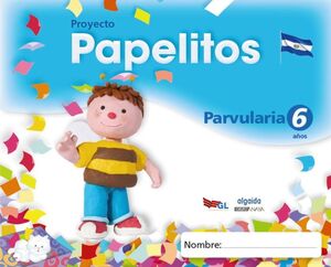 PARQUE DE RECURSOS COMPLEMENTARIOS. PROYECTO PAPELITOS. PARVULARIA 6 AÑOS. ALUMN