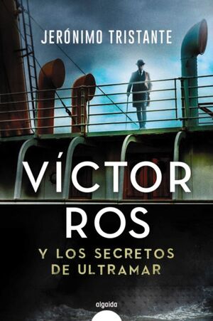 VICTOR ROS Y LOS SECRETOS DE ULTRAMAR