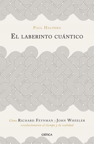 LABERINTO CUÁNTICO, EL.CRITICA