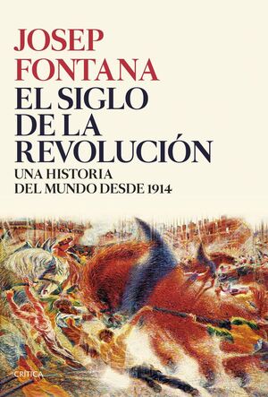 EL SIGLO DE LA REVOLUCION