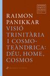 VISIO TRINITARIA I COSMOTEANDRICA: DEU, HOME,COSMOS.FRAGMENTA-DURA