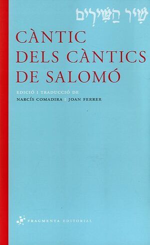 CÀNTIC DELS CÀNTICS DE SALOMÓ. FRAGMENTA-8-RUST