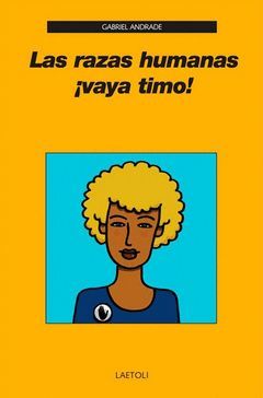 RAZAS HUMANAS ¡VAYA TIMO!, LAS.LAETOLI-RUST