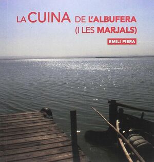 LA CUINA DE L'ALBUFERA