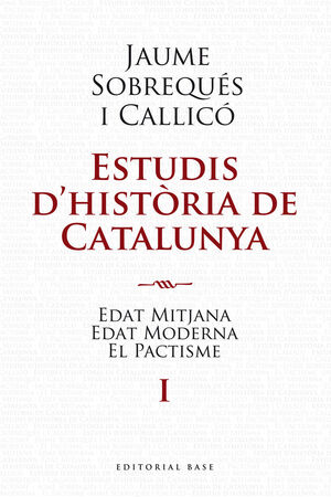 ESTUDIS DHISTÒRIA DE CATALUNYA