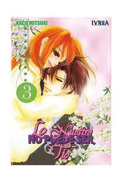 LO NUESTRO NO PUEDE SER, TIO 03 (COMIC)