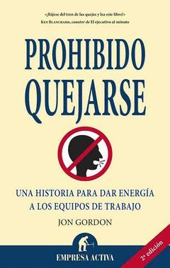 PROHIBIDO QUEJARSE.EMPRESA ACTIVA-RUST