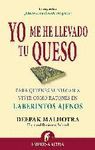 YO ME HE LLEVADO TU QUESO.EMPRESA ACTIVA.URANO-BOLS