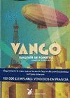 VANGO. ENTRE CIELO Y TIERRA