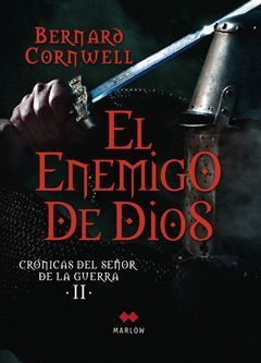 EL ENEMIGO DE DIOS (II)