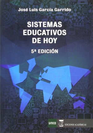 5º. SISTEMAS EDUCATIVOS DE HOY