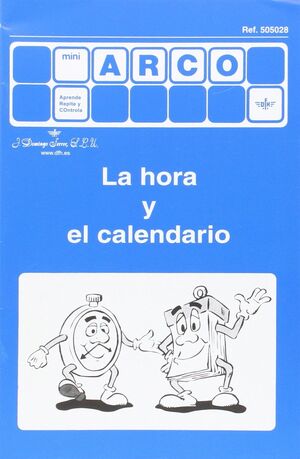 HORA Y EL CALENDARIO, LA