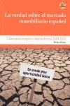 VERDAD SOBRE EL MERCADO INMOBILIARIO,LA.MANUSCRITOS-RUST