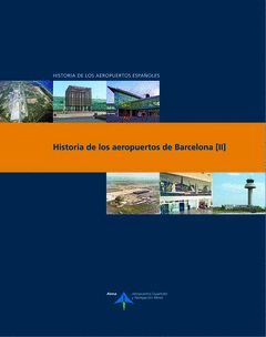 HISTORIA DE LOS AEROPUERTOS DE BARCELONA