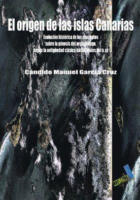 EL ORIGEN DE LAS ISLAS CANARIAS